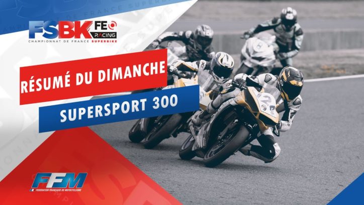 // RÉSUMÉ DU DIMANCHE SUPERSPORT 300 // // RÉSUMÉ DU DIMANCHE SUPERSPORT 300 //