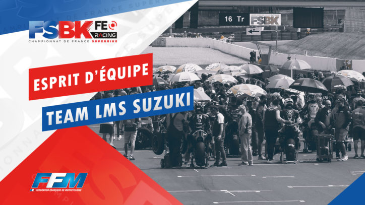 // ESPRIT D’EQUIPE TEAM LMS SUZUKI // // ESPRIT D’EQUIPE TEAM LMS SUZUKI //