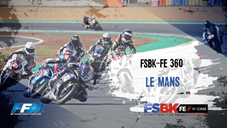 FSBK-FE 360 Le Mans FSBK-FE 360 Le Mans