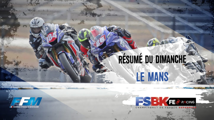 Résumé du dimanche Le Mans Résumé du dimanche Le Mans