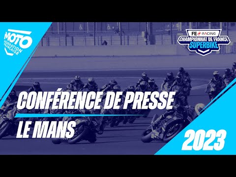Conférence de Presse – Le Mans Conférence de Presse – Le Mans