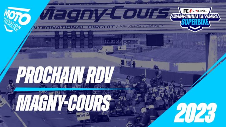 Prochain rendez-vous Magny-Cours Prochain rendez-vous Magny-Cours