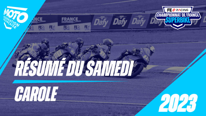 Résumé du samedi Carole