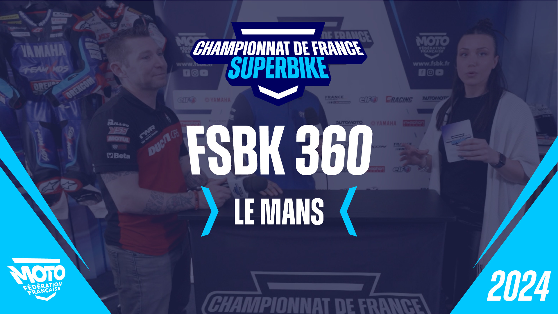 FSBK 360 – Le Mans