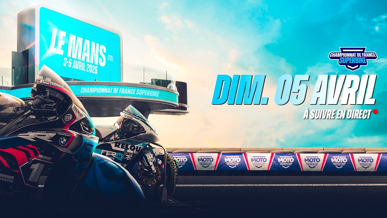 Championnat de France Superbike – Live – Dimanche 05 avril 2026