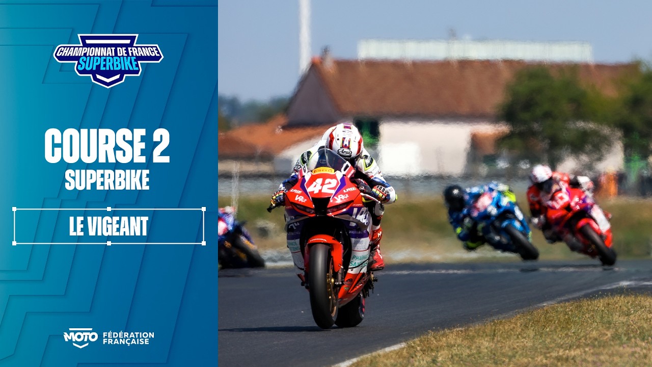 Course 2 Superbike – Le Vigeant (86) – FSBK 2026